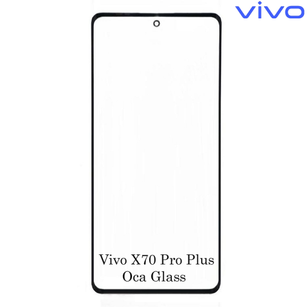 Vivo X70 Pro Plus Front OCA Glass