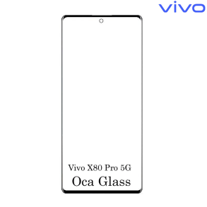 Vivo X80 Pro Front OCA Glass